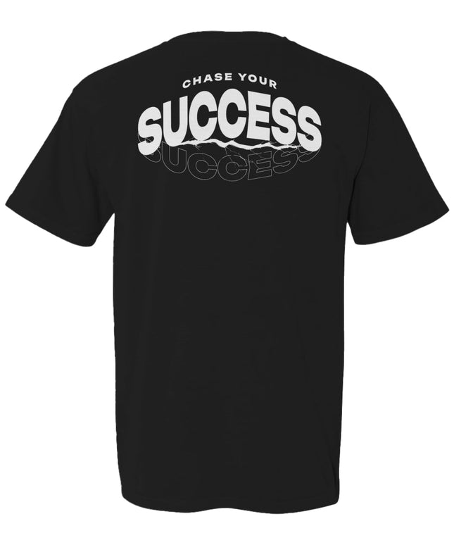 Chase Your Success Tee