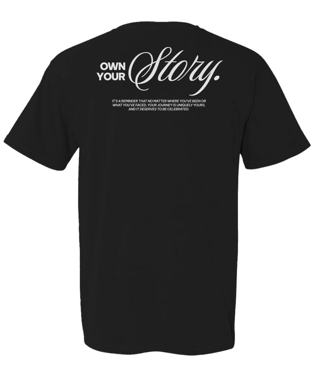 Own Your Story Tee